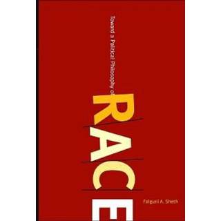 Toward a Political Philosophy of Race