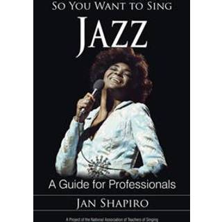 So You Want to Sing Jazz