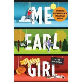 Me and Earl and the Dying Girl