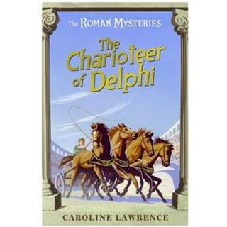 The Roman Mysteries: The Charioteer of Delphi