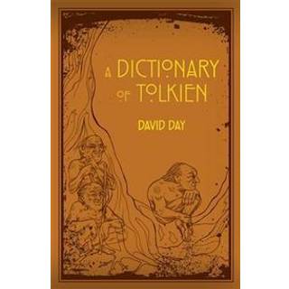 A Dictionary of Tolkien
