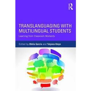 Translanguaging with Multilingual Students
