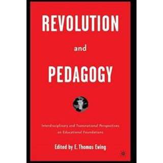 Revolution and Pedagogy