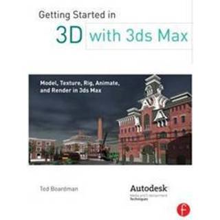 Getting Started in 3D with 3ds Max