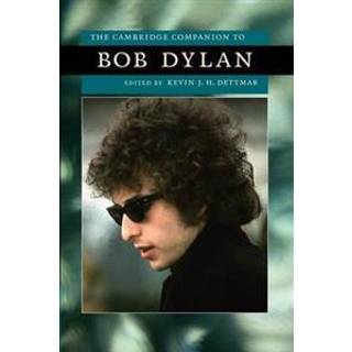 The Cambridge Companion to Bob Dylan