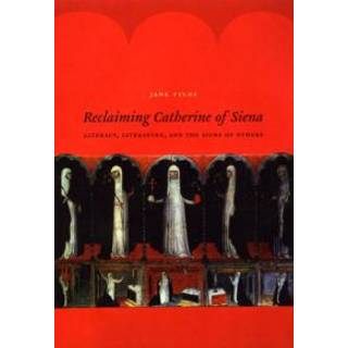 Reclaiming Catherine of Siena