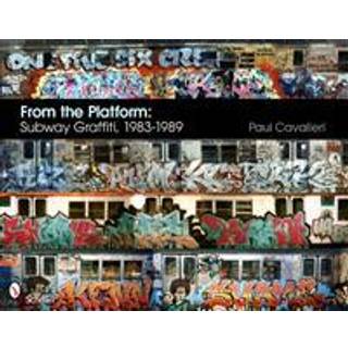 From the Platform: Subway Graffiti, 1983-1989