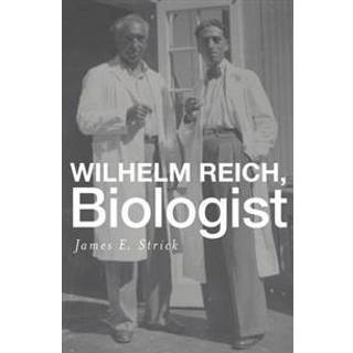 Wilhelm Reich, Biologist