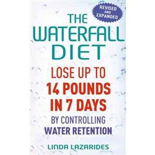 The Waterfall Diet
