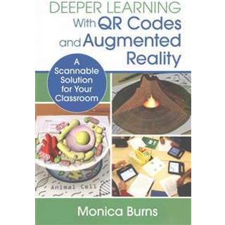 Deeper Learning With QR Codes and Augmented Reality