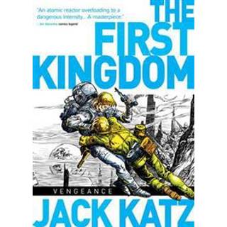 The First Kingdom Vol. 3: Vengeance
