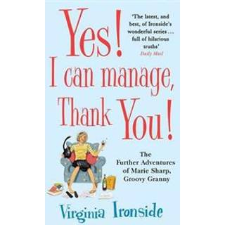 Yes! I Can Manage, Thank You!