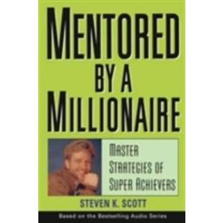 Mentored by a Millionaire