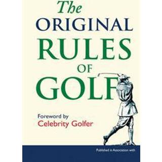 The Original Rules of Golf