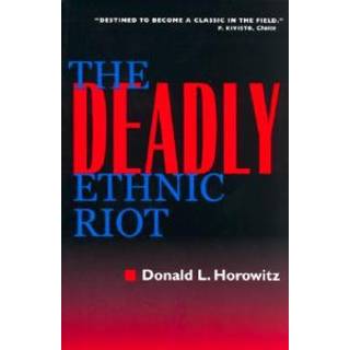 The Deadly Ethnic Riot