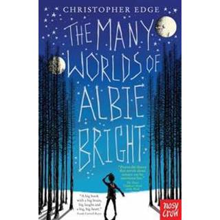 The Many Worlds of Albie Bright