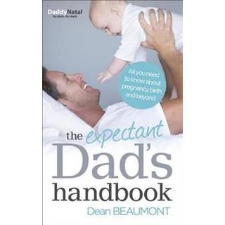 The Expectant Dad's Handbook