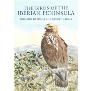 The Birds of the Iberian Peninsula