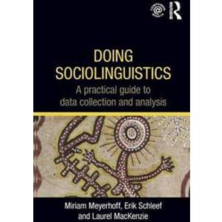 Doing Sociolinguistics