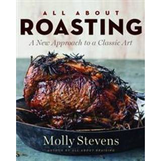 All About Roasting
