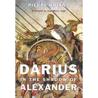 Darius in the Shadow of Alexander