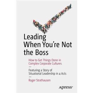 Leading When You're Not the Boss