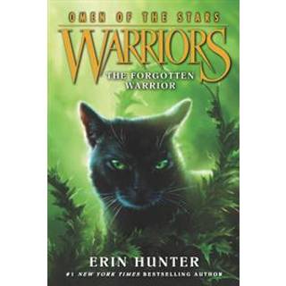 Warriors: Omen of the Stars #5: The Forgotten Warrior