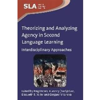 Theorizing and Analyzing Agency in Second Language Learning