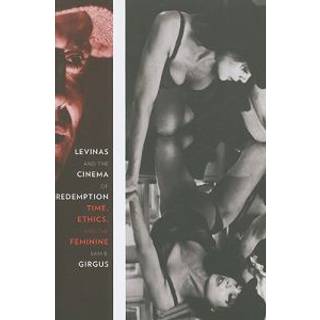 Levinas and the Cinema of Redemption