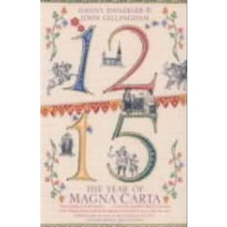1215: The Year of Magna Carta