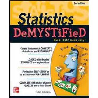 Statistics DeMYSTiFieD