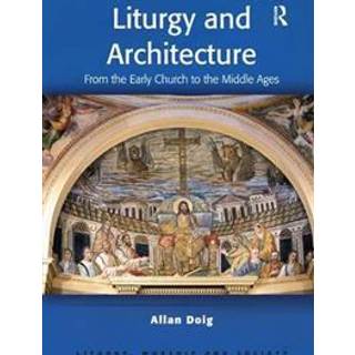 Liturgy and Architecture
