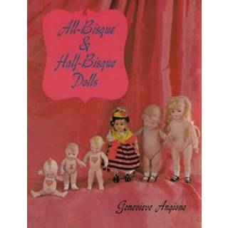 All-Bisque and Half-Bisque Dolls