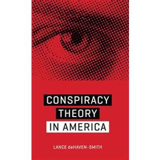 Conspiracy Theory in America