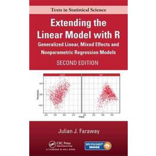 Extending the Linear Model with R - Rejsebog af Julian J. Faraway