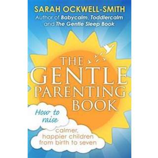 The Gentle Parenting Book