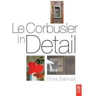 Le Corbusier in Detail
