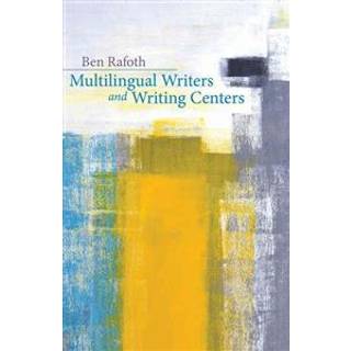 Multilingual Writers and Writing Centers