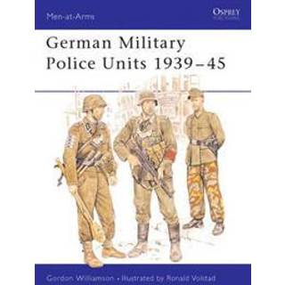German Military Police Units 1939–45