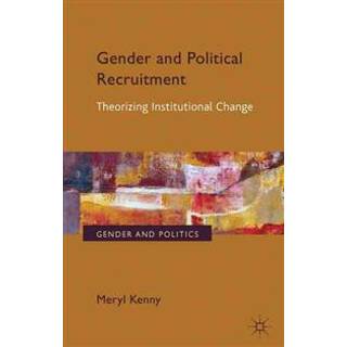 Gender and Political Recruitment