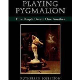 Playing Pygmalion