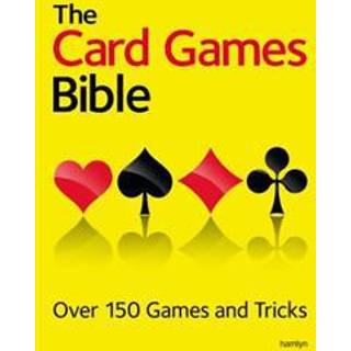 The Card Games Bible