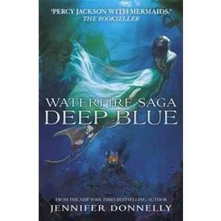 Waterfire Saga: Deep Blue