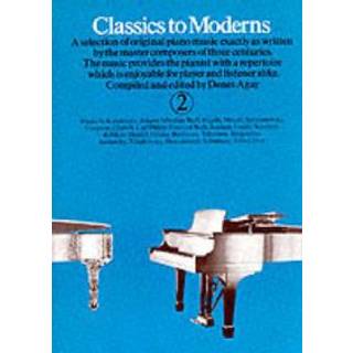 Classics To Moderns 2