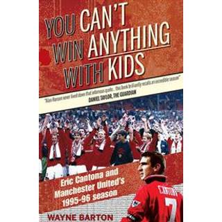 You Can't Win Anything with Kids