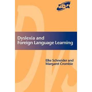 Dyslexia and Modern Foreign Languages