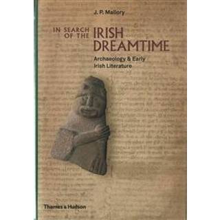 In Search of the Irish Dreamtime