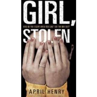 Girl, Stolen