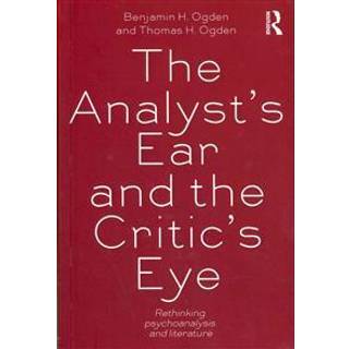 The Analyst's Ear and the Critic's Eye