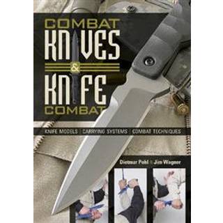 Combat Knives and Knife Combat